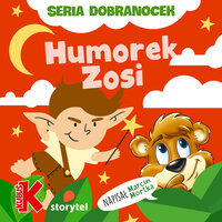 Humorek Zosi - Marcin Mortka