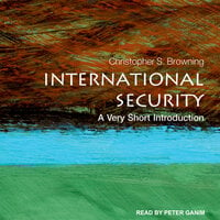 International Security: A Very Short Introduction - Christopher S. Browning
