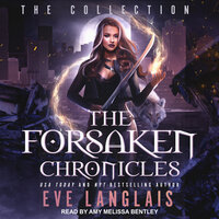 The Forsaken Chronicles: The Collection - Eve Langlais