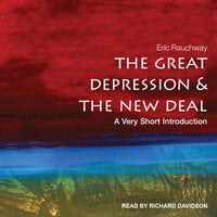 The Great Depression and the New Deal: A Very Short Introduction - Eric Rauchway