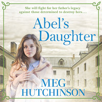 Abel's Daughter - Meg Hutchinson