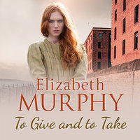 To Give and to Take - Elizabeth Murphy