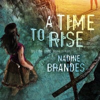 A Time to Rise - Nadine Brandes