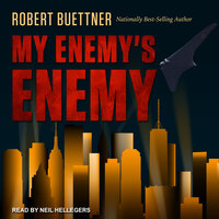 My Enemy's Enemy - Robert Buettner