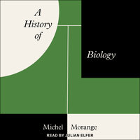 A History of Biology - Michel Morange