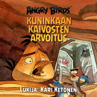 Angry Birds: Kuninkaan kaivosten arvoitus - Tapani Bagge