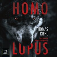 Homo Lupus - Thomas Kiehl