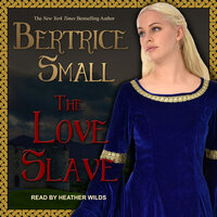 The Love Slave - Bertrice Small