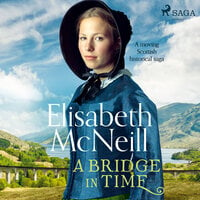 A Bridge in Time - Elisabeth McNeill