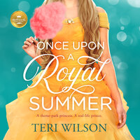Once Upon a Royal Summer - Teri Wilson/Hallmark Publishing