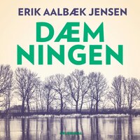 Dæmningen - Erik Aalbæk Jensen