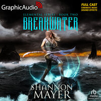 Breakwater [Dramatized Adaptation]: Elemental 2 - Shannon Mayer