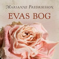 Evas bog - Marianne Fredriksson