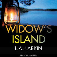 Widow's Island - L. A. Larkin