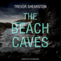 The Beach Caves - Trevor Shearston