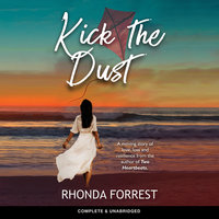 Kick the Dust - Rhonda Forrest