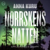 Norrskensnatten - Anna Kuru