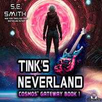 Tink’s Neverland - S.E. Smith