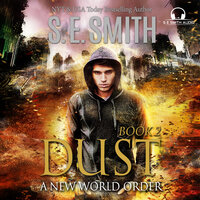 Dust 2: A New World Order - S.E. Smith