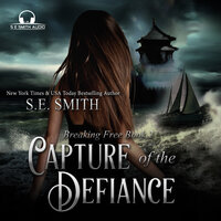 Capture of the Defiance - S.E. Smith
