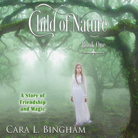 Child of Nature: Mira Storm Weather - Cara L Bingham