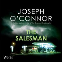 The Salesman - Joseph O’Connor