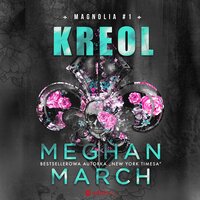 Kreol - Meghan March