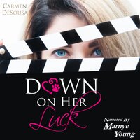 Down on Her Luck - Carmen DeSousa