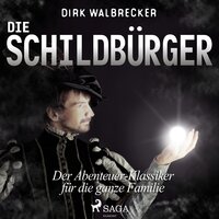 Die Schildbürger - Der Abenteuer-Klassiker für die ganze Familie - Dirk Walbrecker