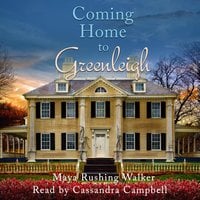 Coming Home to Greenleigh - Maya Rushing Walker