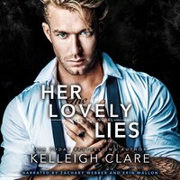 Her Lovely Lies: Twisted Lies Duet Book 2 - K.L. Clare, Kelleigh Clare
