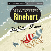 The Yellow Room - Mary Roberts Rinehart