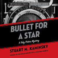 Bullet For A Star - Stuart M. Kaminsky