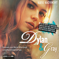 Dylan & Gray - Katie Kacvinsky