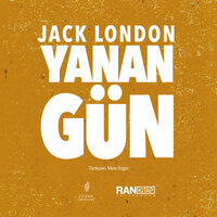 Yanan Gün - Jack London