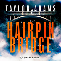 Hairpin Bridge - Taylor Adams