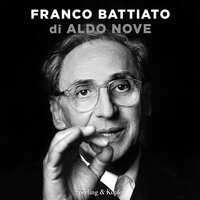 Franco Battiato - Aldo Nove