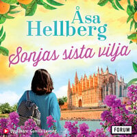 Sonjas sista vilja - Åsa Hellberg