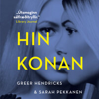 Hin konan - Sarah Pekkanen, Greer Hendricks