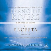 El profeta (The Prophet): Amos - Francine Rivers