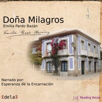 Doña Milagros - Emilia Pardo Bazan