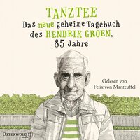 Tanztee (Hendrik Groen 2) - Hendrik Groen