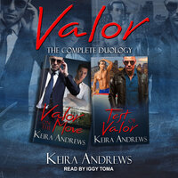 Valor: The Complete Duology - Keira Andrews