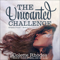 The Unwanted Challenge - Colette Rhodes