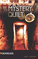 The Mystery Quilt: Quickreads - Janet Lorimer