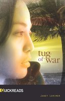 Tug-of-War: Quickreads - Janet Lorimer