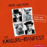 Das Känguru-Manifest - Marc-Uwe Kling
