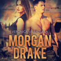 Morgan Drake - Verónica Valenzuela Cordero
