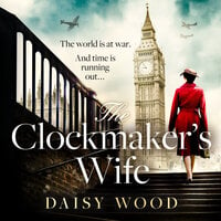 The Clockmaker’s Wife - Daisy Wood