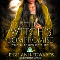 The Witch's Compromise - Leigh Ann Edwards